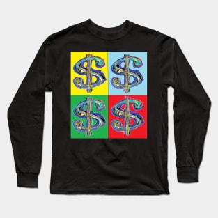 Dollar Cash Pop art Long Sleeve T-Shirt